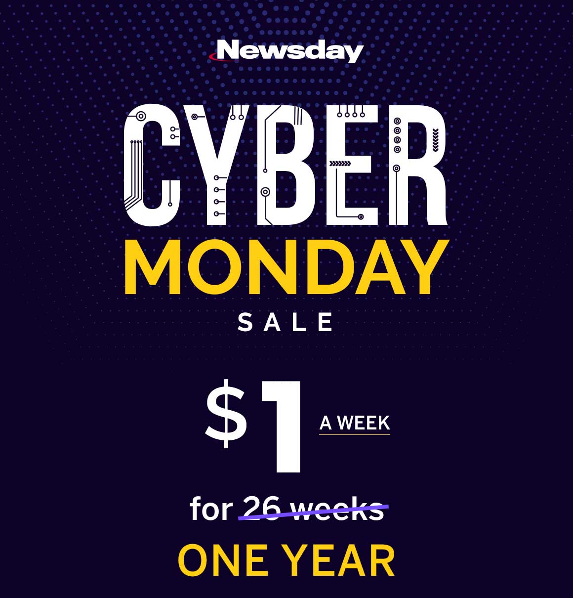 CYBER MONDAY SALE! $1 a week for one year!